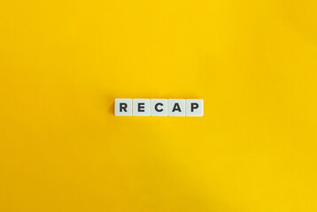 Recap Word on Letter Tiles on Yellow Background. Minimal Aesthetic.