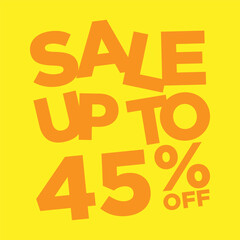 sale up to 45 percent off simple typography