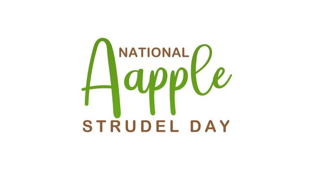 national apple strudel day animation. 4k animated greeting card. gift card. green screen and alpha channel.