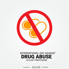 INTERNATIONAL DAY AGAINST DRUG AND ILLICIT TRAFFICKING