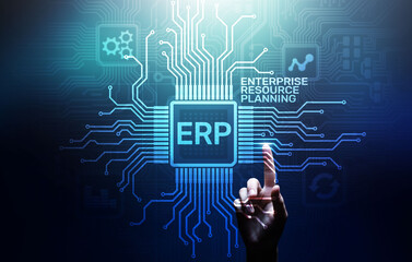 ERP - Enterprise resource planning business and modern technology concept on virtual screen.