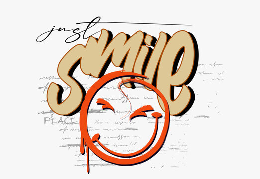Vector smile illustration design graphics tshirt prints, urban Graffiti street art style smile slogan, melting face drawings vector