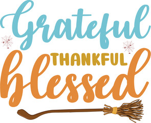 grateful thankful blessed