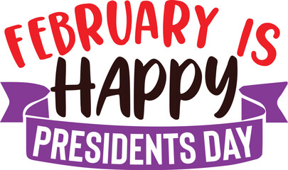 february is happy presidents day