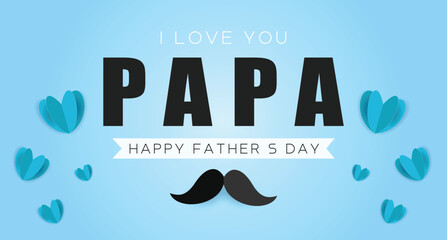 Happy father's day card on blue background Vector illustration. Happy Father Day design for greeting card, poster, banner, printing, mailing. 