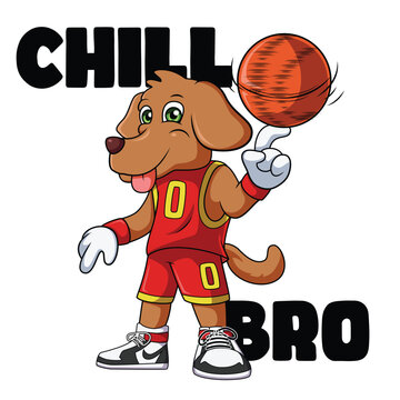 Cartoon Dog Spinning and playing basketball with text Chill Bro for T-shirt Design