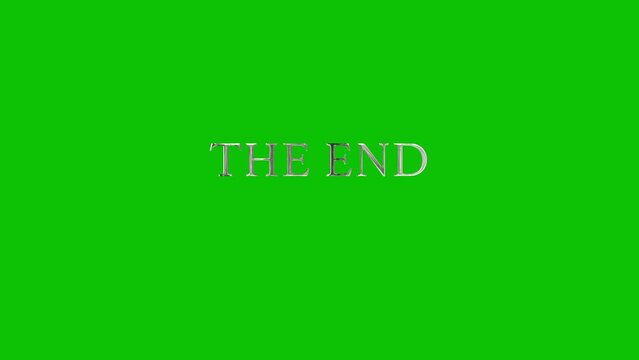 The End cinematic trailer title The End Silver text with green screen background movement,4K 3D seamless loop Ending cover for the title trailer. 3D Animation and rendering