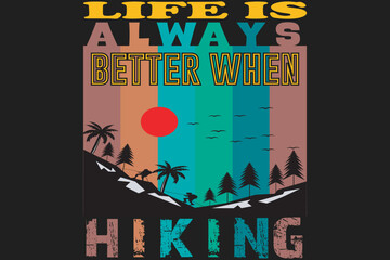 Life is always better when hiking