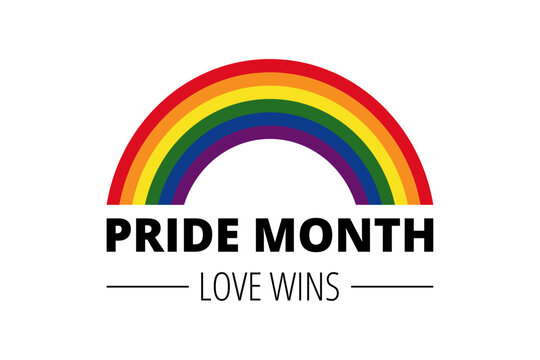 Rainbow and text on a white background: Pride Month - Love Wins