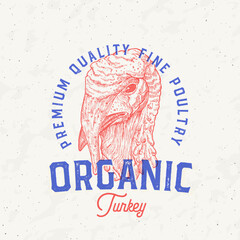 Risograph Style Turkey Meat Products Farm Retro Badge Logo Template. Hand Drawn Bird Face Sketch with Retro Typography. Vintage Poultry Steaks Sketch Emblem Print Isolated