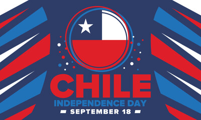 Chile Independence Day. Happy national holiday Fiestas Patrias. Freedom day. Celebrate annual in September 18. Chile flag. Patriotic chilean design. Poster, card, banner, template, background. Vector