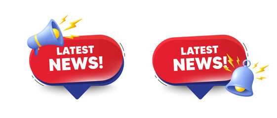 Latest news tag. Speech bubbles with 3d bell, megaphone. Media newspaper sign. Daily information symbol. Latest news chat speech message. Red offer talk box. Vector