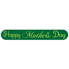 Happy Mother's Day