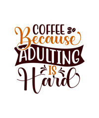 Obraz premium coffee svg, svg bundle, svg, cut files, coffee lover,coffee, coffee bundle, svg coffee, funny coffee quotes, svg design, svg coffee quote