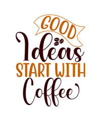 coffee svg, svg bundle, svg, cut files, coffee lover,coffee, coffee bundle, svg coffee, funny coffee quotes, svg  design, svg coffee quote