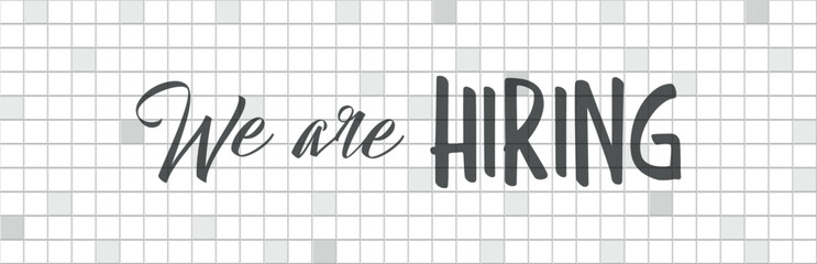 we are hiring sign on white background	