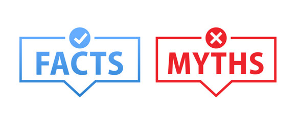 Myths vs facts on red and blue chats. Facts vs myths. Concept of thorough fact-checking or easy compare evidence. Badges for marketing and advertising. Vector illustration