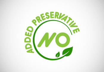 Preservatives free natural organic food package label. No additives, no preservatives. natural food. Vector illustration