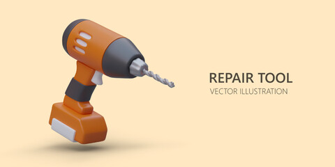 Tools for repair, construction. Advertising poster with 3D electric drill. Realistic cordless drill is ready to work. Repair services. Color vector template with place for text - obrazy, fototapety, plakaty
