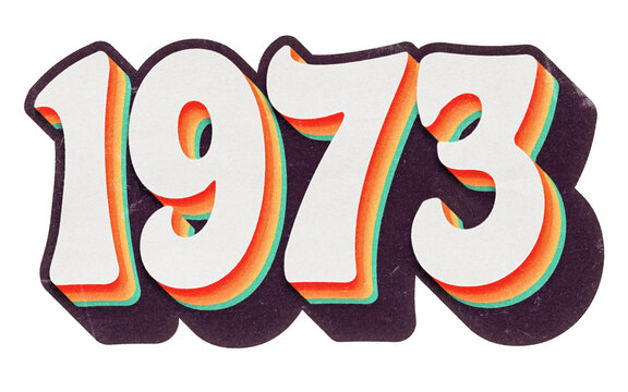 Year 1973 in retro typographic style. Isolated collage element on transparent background