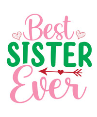 Sister SVG Bundle, sisters svg, family svg, funny quotes svg, svg designs, svg sayings, big sister svg, little sister svg, sisterhood svg