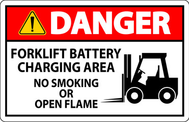 Danger Sign Forklift Battery Charging Area, No Smoking Or Open Flame