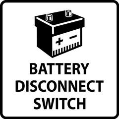 Battery Disconnect Switch Sign On White Background