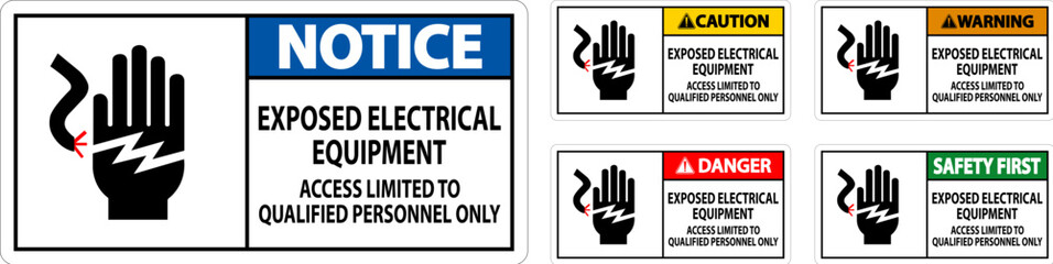 Danger Sign Exposed Electrical Equipment, Access Limited To Qualified Personnel Only