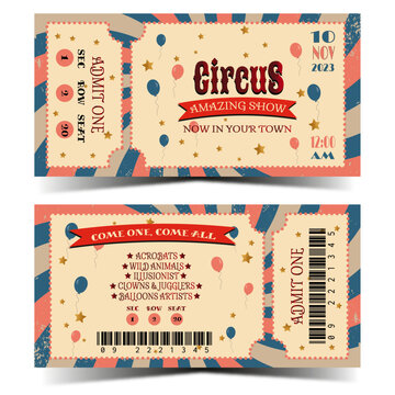 Circus ticket template. Front and back. Carnival ticket. Ready to print. Cmyk vector illustration	