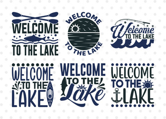Fototapeta premium Welcome To The Lake SVG Bundle, Kayak Svg, Kayak Life Svg, Canoe Svg, Kayak Saying Svg, Lake Quotes, ETC T00293