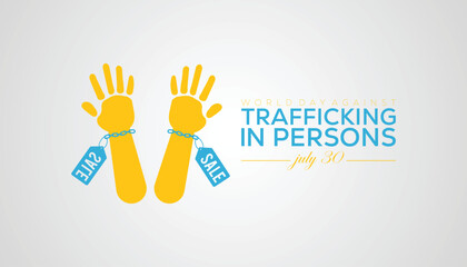World day against trafficking in person is observed every year on July 30,.banner design template Vector illustration background design.