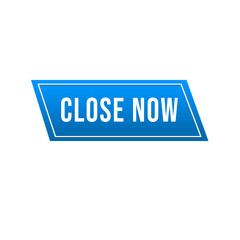 Close now button tag label close banner 