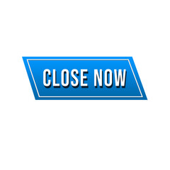 Close now button tag label close banner 