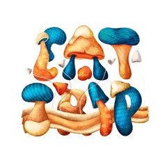 Lettering with fantastic mushrooms. Eat me - handwritten phrase. Illustration for printing on t-shirts