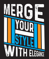 Merge Your Style With Elegance Typography Design