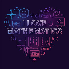 I Love Mathematics Heart concept vector line colored banner. Math illustration