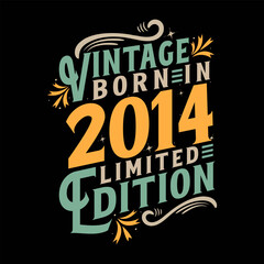 Vintage Born in 2014, Born in Vintage 2014 Birthday Celebration