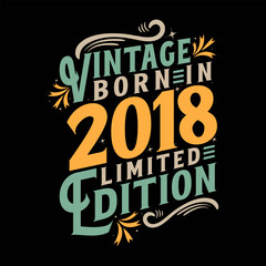 Vintage Born in 2018, Born in Vintage 2018 Birthday Celebration