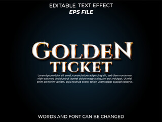 golden ticket text effect, font editable, typography, 3d text. vector template