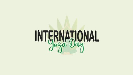 international yoga day animated text. 4k video greeting card. gift card. alpha channel.