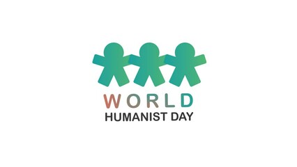 world humanist day animated text. 4k video greeting card. gift card. alpha channel.