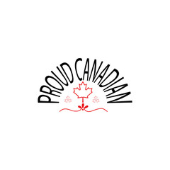 July 1 Canada day, Canada lover, proud Canada ,happy Canada day