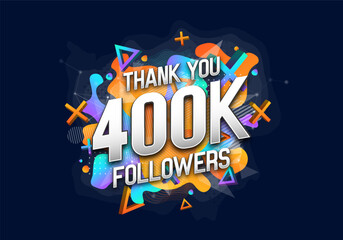400000 followers. Poster for social network and followers. Vector template for your design.