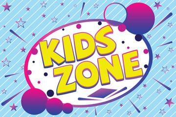 Kids Zone Fun Cartoon Style Template Vector