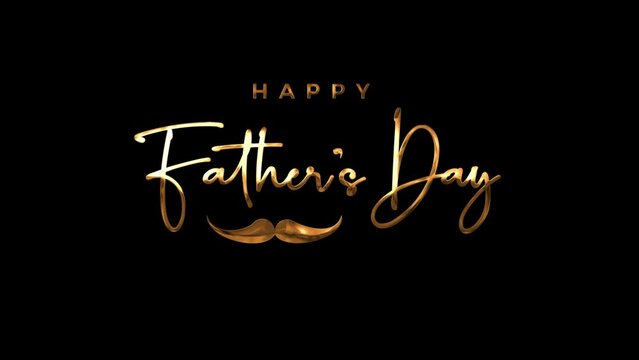 Premium Happy Fathers Day Handwritten Text Animation in Gold Color With Black Background. Best for Fathers Day Celebrations.