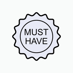 Must Have Emblem. Suggest, Promote. Promotion Symbol - Vector Logo Template.  