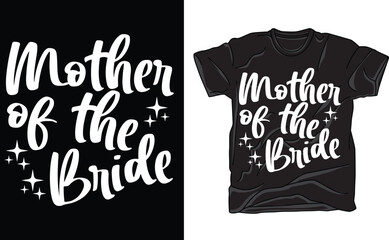 Mother Of The Bride, Getting Ready Shirt, Bachelorette Party, Wedding Day Shirt, Bridal Gift, Bridesmaid T-Shirt