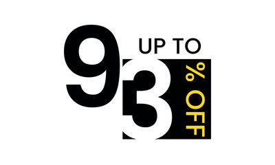 up to sale discount template, abstract 93 percent off vector, up to 93 percent discount template