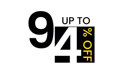 up to sale discount template, abstract 94 percent off vector, up to 94 percent discount template
