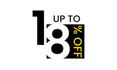 up to sale discount template, abstract 18 percent off vector, up to 18 percent discount template